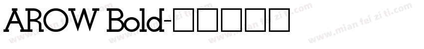 AROW Bold字体转换